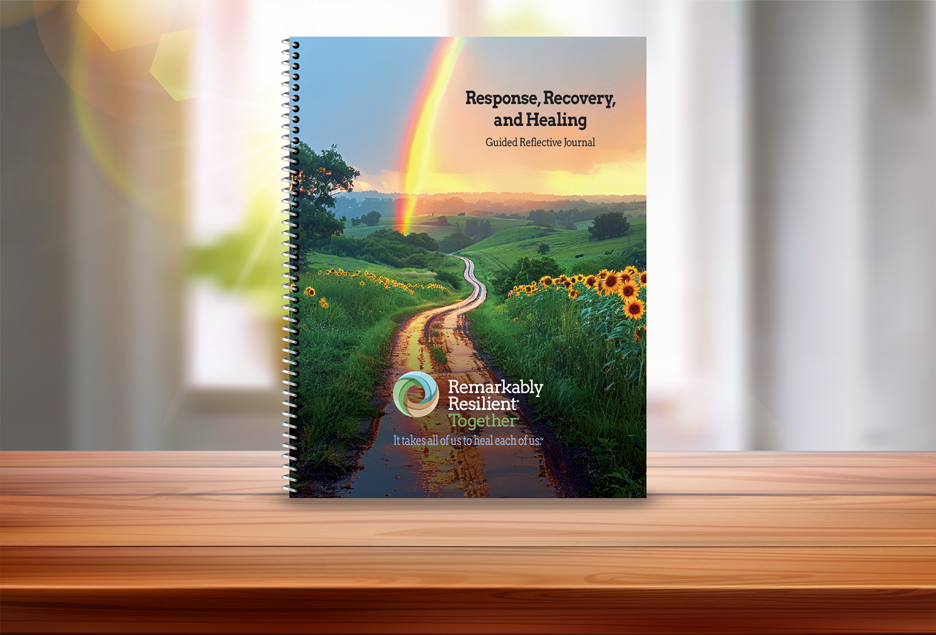 The Response, Recovery & Healing Guided Reflective Journal
